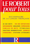 Dictionnaire français Le Robert pour tous