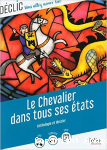 Le Chevalier dans tous ses états