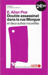 Double assassinat dans la rue Morgue et deux autres nouvelles