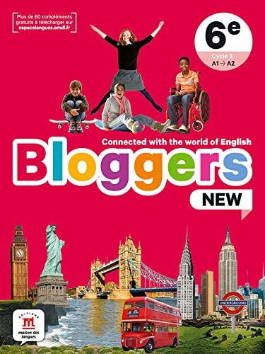 Bloggers New - anglais 6e A1>A2