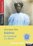 Bakhita, de l'esclavage à la liberté
