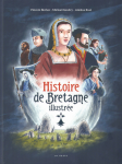 Histoire de Bretagne illustrée